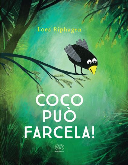 Coco può farcela! Ediz. a colori - Loes Riphagen - copertina