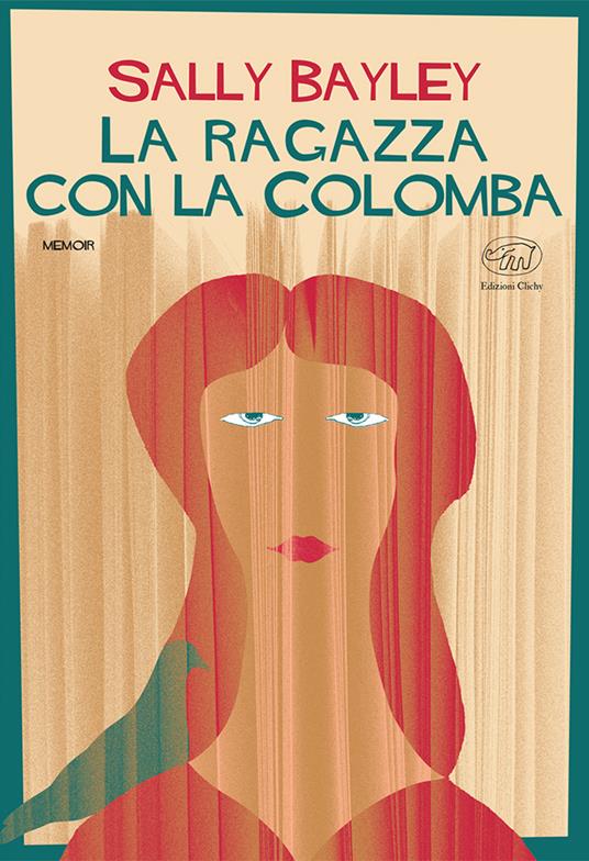 La ragazza con la colomba - Sally Bayley - copertina