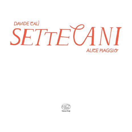 Settecani. Ediz. a colori - Davide Calì - 2