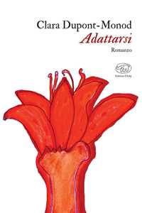 Libro Adattarsi Clara Dupont-Monod