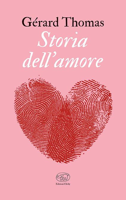 Storia dell’amore - Gérard Thomas - copertina