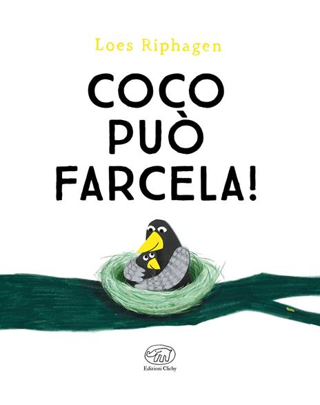 Coco può farcela! Ediz. mini - Loes Riphagen - 2