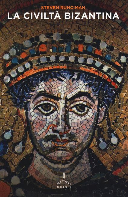 La civiltà bizantina - Steven Runciman - copertina