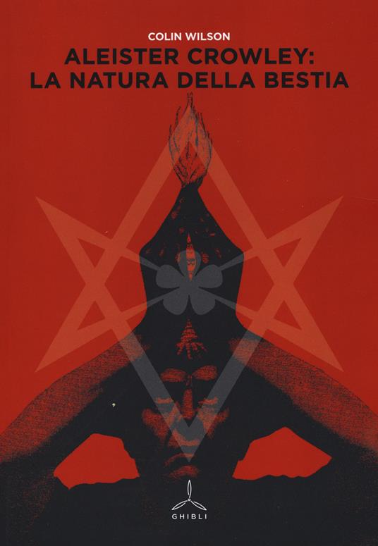 Aleister Crowley: la natura della bestia - Colin Wilson - copertina