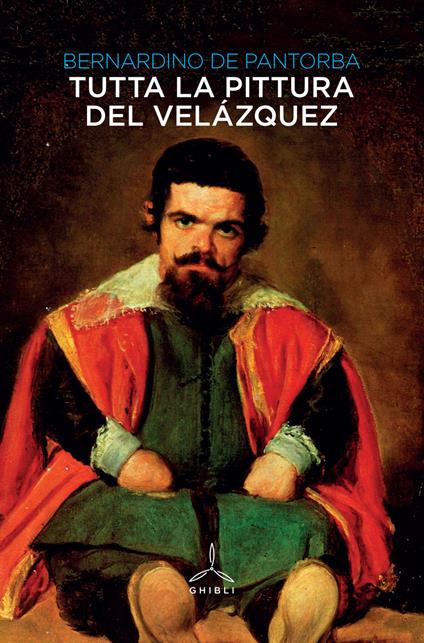 Tutta la pittura del Velázquez . Ediz. illustrata - Bernardino De Pantorba - copertina