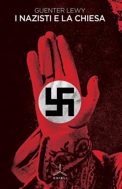 I nazisti e la Chiesa - Guenter Lewy - copertina