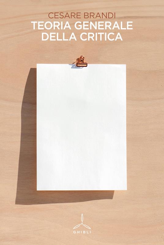 Teoria generale della critica - Cesare Brandi - copertina