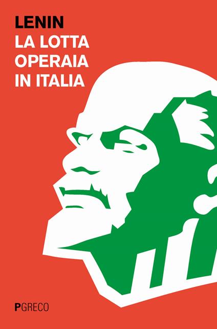 La lotta operaia in Italia - Lenin - copertina