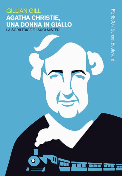 Agatha Christie. Una donna in giallo. La scrittrice e i suoi misteri - Gillian Gill - copertina