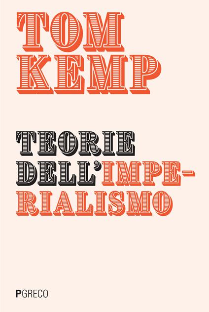 Teorie dell'imperialismo - Tom Kemp - copertina