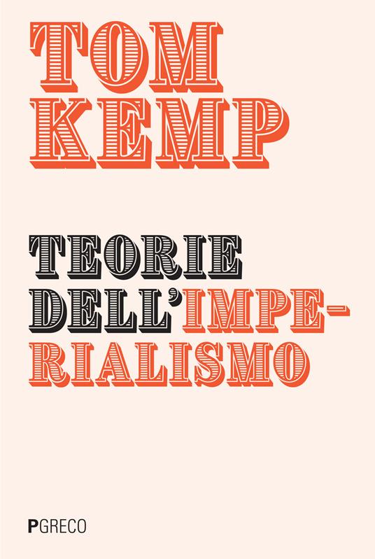 Teorie dell'imperialismo - Tom Kemp - copertina