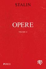 Opere. Vol. 13: Luglio 1930-gennaio 1934