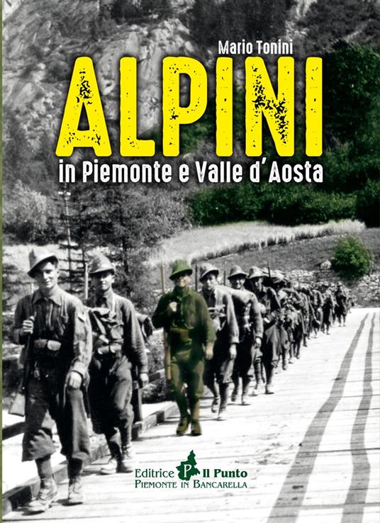 Alpini in Piemonte e Valle d'Aosta - Mario Tonini - copertina