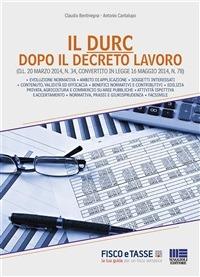 Il Durc dopo il Decreto Lavoro - Claudio Bentivegna,Antonio Cantalupo - ebook