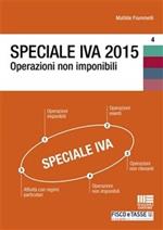 Speciale IVA 2015. Operazioni non imponibili