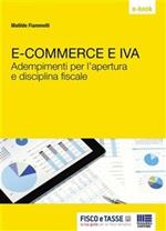 E-commerce e IVA. Adempimenti per l'apertura e disciplina fiscale