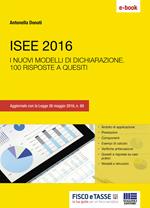 ISEE 2016. I nuovi modelli di dichiarazione. 100 risposte a quesiti