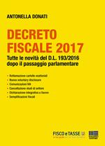 Decreto Fiscale 2017. Tutte le novità del D.L. 193/2016 dopo il passaggio parlamentare