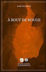 A bout de rouge