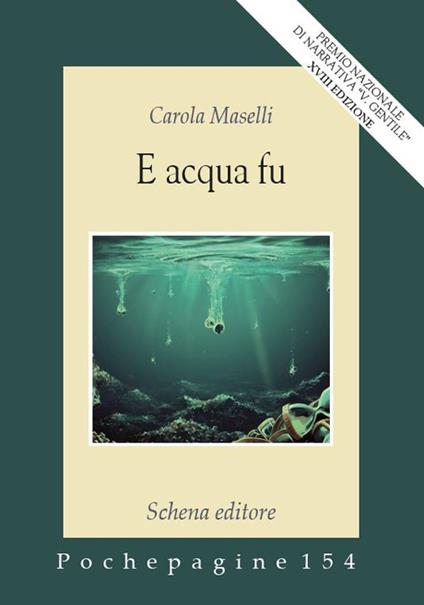 E acqua fu - Carola Maselli - copertina