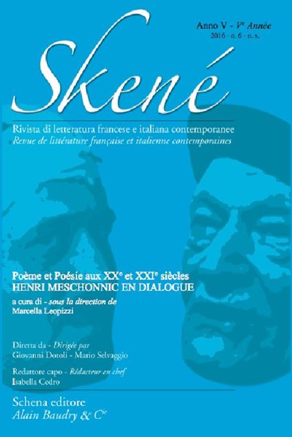 Skené. Rivista di letteratura francese e italiana contemporanee (2016). Ediz. bilingue. Vol. 6 - copertina