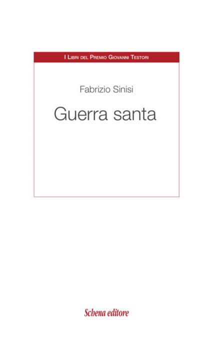 Guerra santa - Fabrizio Sinisi - copertina