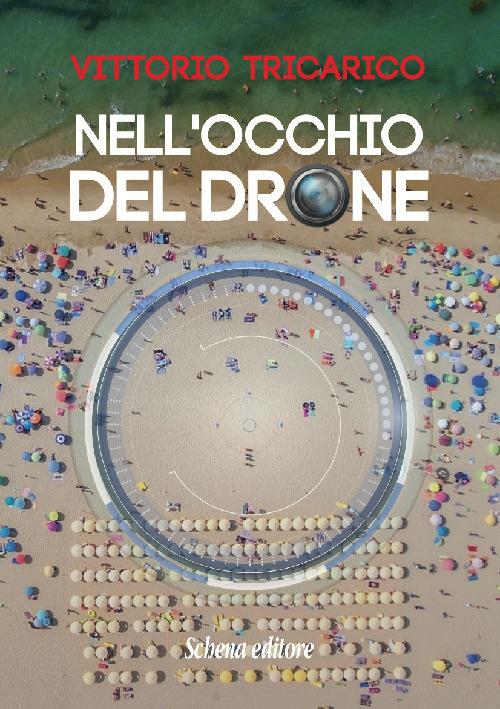 Nell'occhio del drone - Vittorio Tricarico - copertina