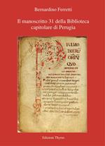 Manoscritto 31 della Biblioteca capitolare di Perugia