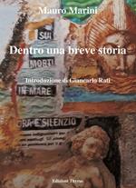 Dentro una breve storia. Ediz. per la scuola