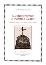 Il Monte Calvario di Colomba da Rieti. Immagini a stampa e legno dipinto a Perugia (1501)