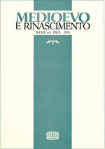 Medioevo e Rinascimento. Nuova serie (32) (2018). Vol. 29