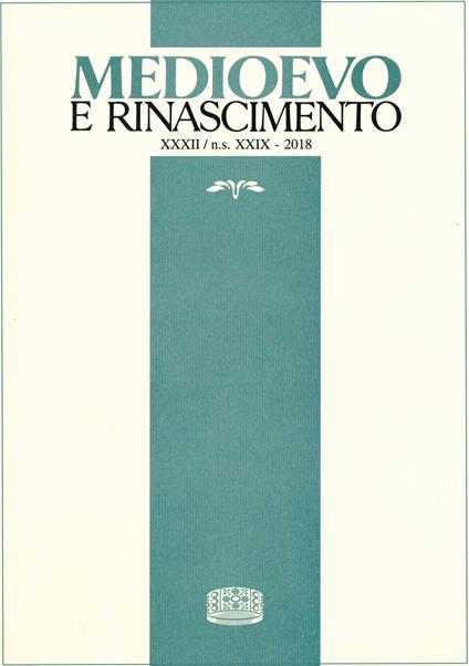 Medioevo e Rinascimento. Nuova serie (32) (2018). Vol. 29 - copertina