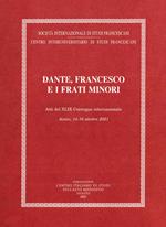 Dante, Francesco e i frati minori