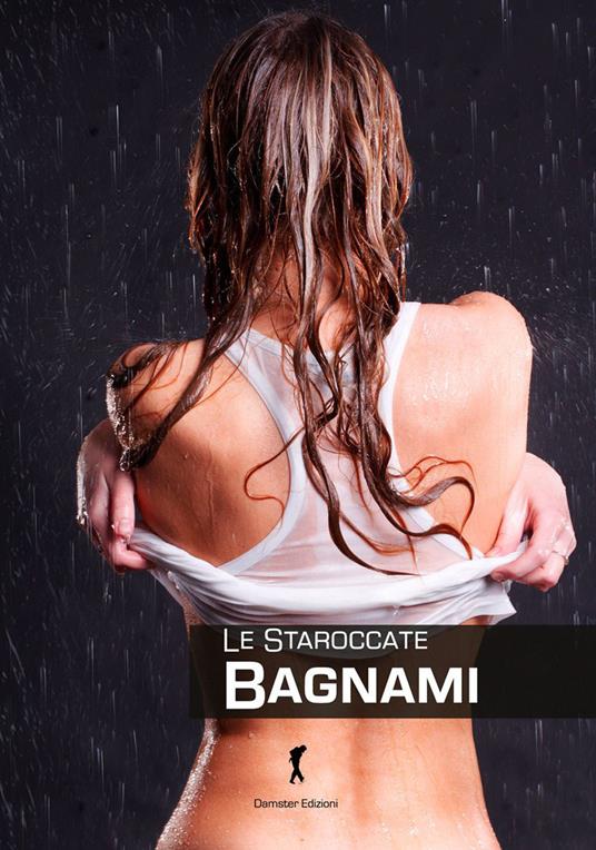 Bagnami - Le Staroccate - copertina