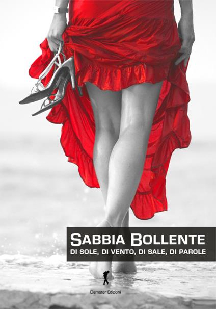 Sabbia bollente di sole, di vento, di sale, di parole - copertina