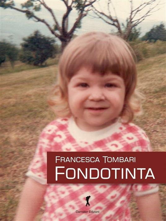 Fondotinta - Francesca Tombari - ebook