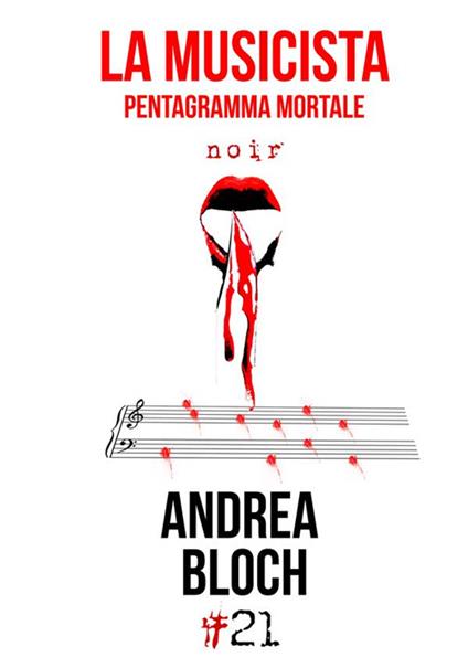 La musicista. Pentagramma mortale - Andrea Bloch - copertina