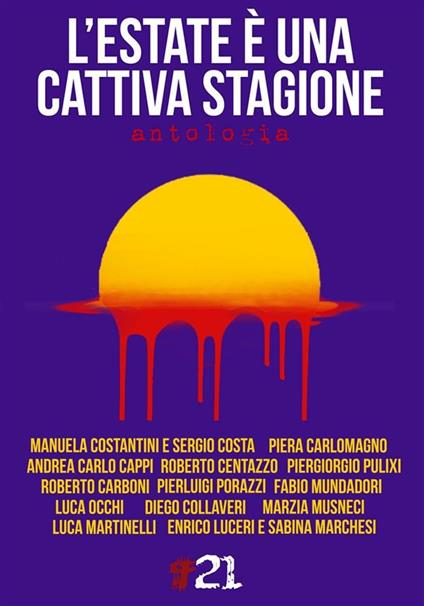 L' estate è una cattiva stagione - Fabio Mundadori - ebook