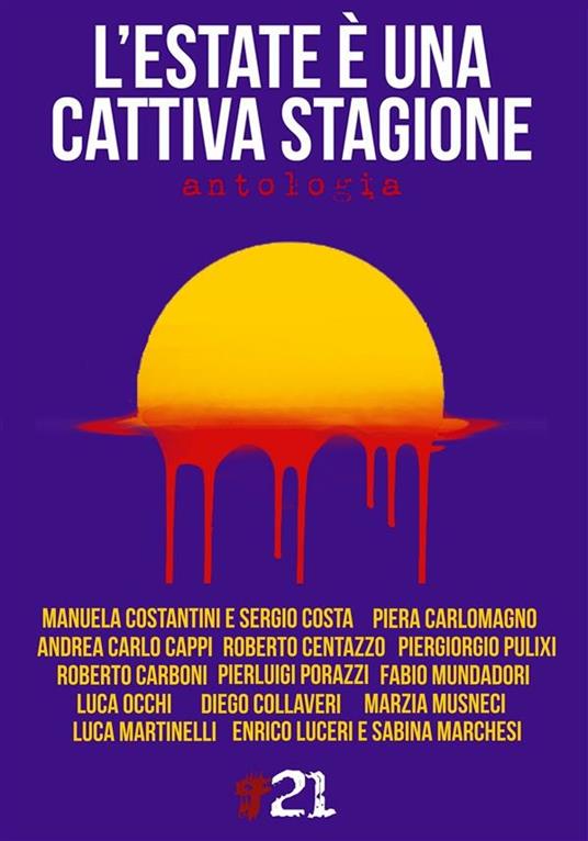 L' estate è una cattiva stagione - Fabio Mundadori - ebook