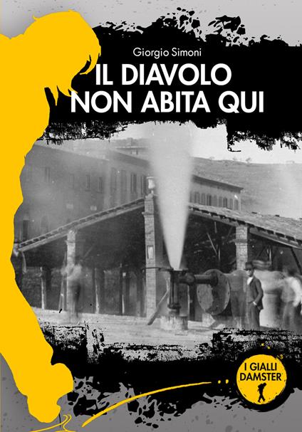 Il Diavolo non abita qui - Giorgio Simoni - copertina