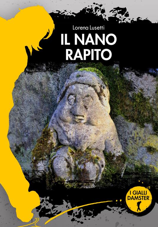 Il nano rapito - Lorena Lusetti - copertina