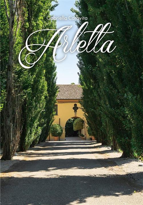 Arletta - Gabriella Caravita - ebook