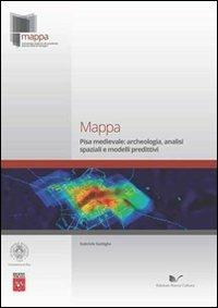 Mappa. Pisa medievale - Gabriele Gattiglia - copertina
