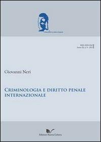 Criminologia e diritto internazionale penale - Giovanni Neri - copertina