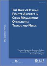 The role of italian fighter aircraft in crisis management operations: trends and needs