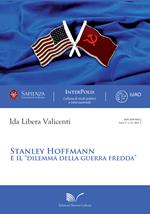 Stanley Hoffmann e il «dilemma della guerra fredda»