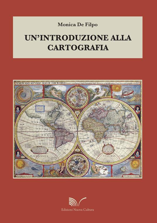 Un'introduzione alla cartografia - Monica De Filpo - copertina