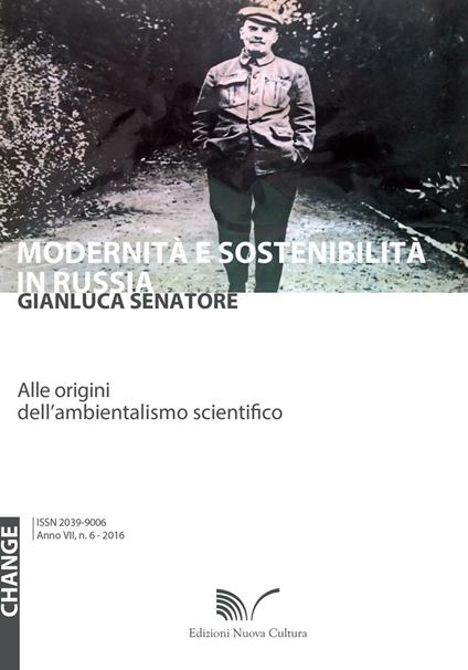 Modernità e sostenibilità in Russia. Alle origini dell'ambientalismo scientifico - Gianluca Senatore - copertina