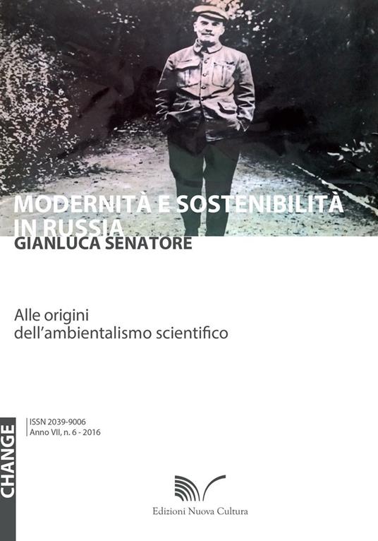Modernità e sostenibilità in Russia. Alle origini dell'ambientalismo scientifico - Gianluca Senatore - copertina