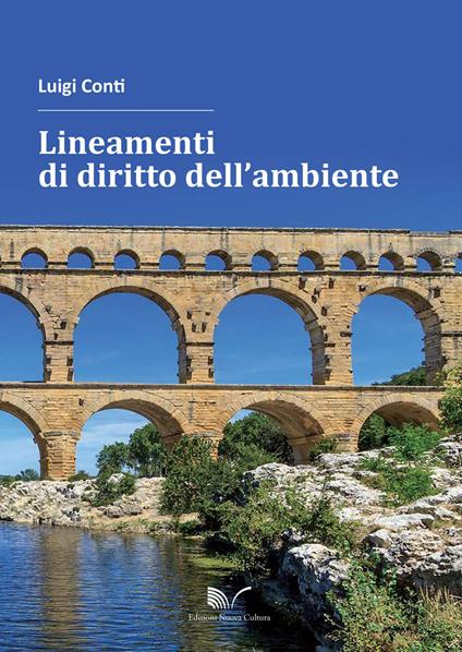 Lineamenti di diritto dell'ambiente - Luigi Conti - copertina